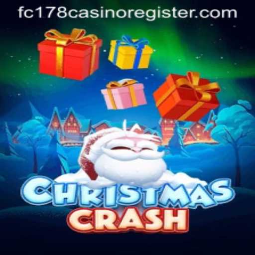 Dive into the Festive World of ChristmasCrash and Discover the fc178 Casino Register