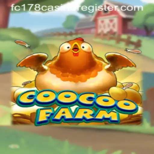 CooCooFarm: An Innovative Gaming Experience Integrated with fc178 Casino Register
