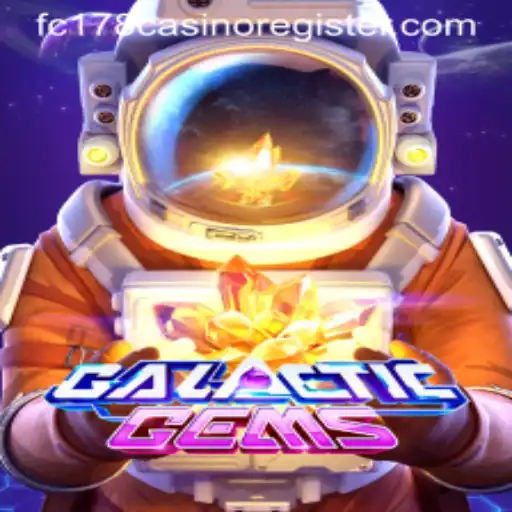 Explore the Cosmic Adventure of GalacticGems and Learn How to Register with FC178 Casino