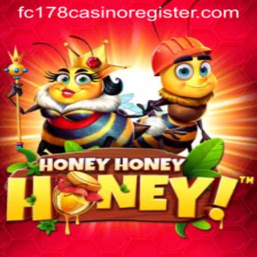 Explore the Exciting World of HoneyHoneyHoney at FC178 Casino