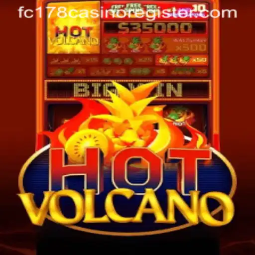 Exploring HotVolcano: A Thrilling Casino Game by FC178