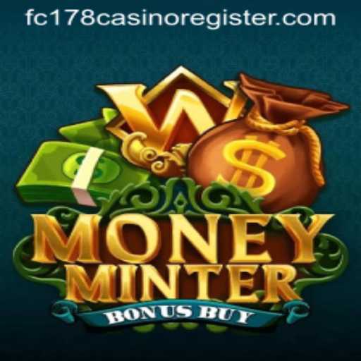 Exploring MoneyMinterBonusBuy: A Thrilling Casino Game