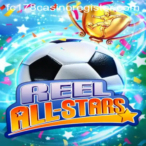 ReelAllStars: A Comprehensive Guide to This Exciting Casino Game
