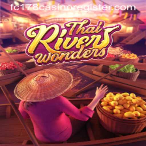 Exploring the Thrills of ThaiRiverWonders: A Cultural Adventure in Online Gaming